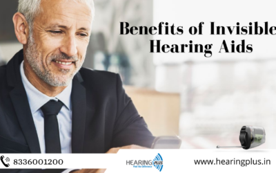 Benefits of Invisible Hearing Aids