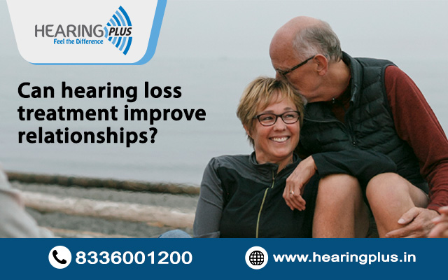 Can hearing loss treatment improve relationships?