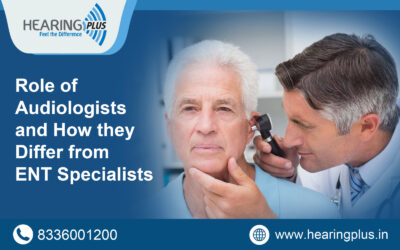 Role of audiologists and how they differ from ENT Specialists